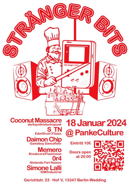 Stränger Bits Chiptune Night 
January 18th 2024 @ Panke Culture

With:
Coconut Massacre
S_TN
Daimon Chip
Memero
0r4
Simone Lalli